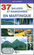 37 balades et randonnes en Martinique