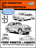 Ford Vedette Vendome Comete et Monte Carlo
